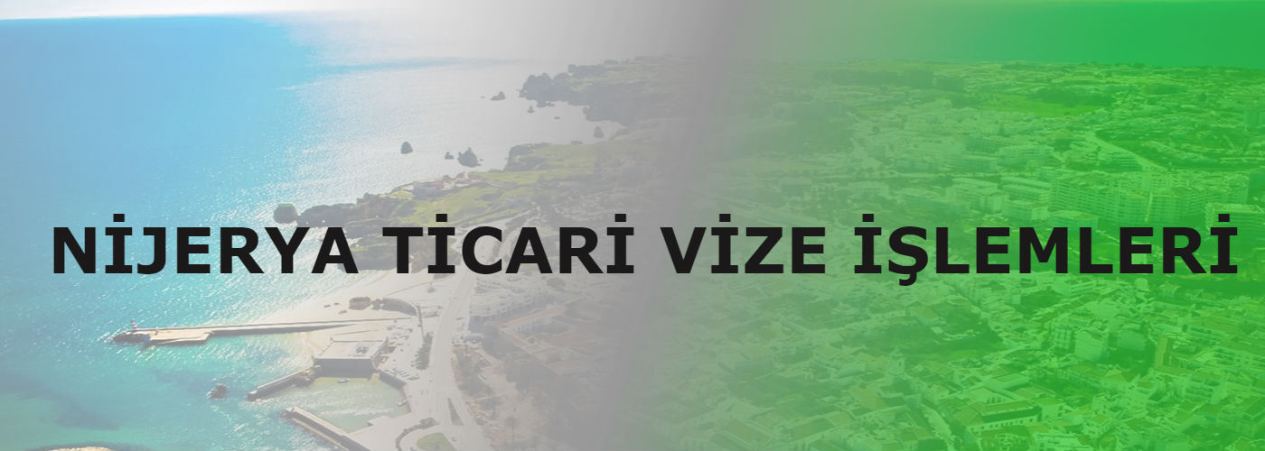 nijerya ticari vize